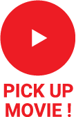 PICK UP MOVIE!